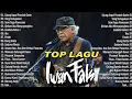 Download Lagu TOP HITS LAGU IWAN FALS || KUMPULAN LAGU IWAN FALS || LAGU TERBAIK IWAN FALS