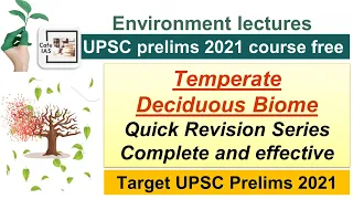 Temperate Deciduous Biome important topic for UPSC and state exams Quick revision with cafeIAS