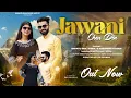 Download Lagu JAWANI CHAAR DIN//FULL OUT NOW//SINGER BHANTU RAM \u0026 (SONIA) HARVINDER KUMARI//