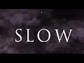 Download Lagu SLOW - \