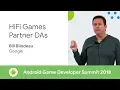 HiFi games partner DAs Android Game Developer Summit 2018