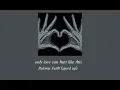 Download Lagu Only love can hurt like this -Paloma Faith (speed up)