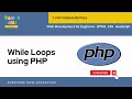 While Loops using PHP