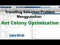 Traveling Salesman Problem using Ant Colony Optimization in Matlab