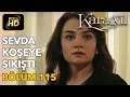 Lagu Karagül 115. Bölüm (Full HD Tek Parça)Sevda Köşeye Sıkıştı