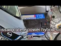 Note E power hybrid sign ON Codes P324D P3178 P3176 P3130 P0A8D starting Trouble