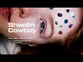 Shaolin Cowboy // I'll be your xtc (ft. Jadu Jadu)