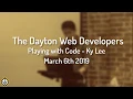 Playing with Code by Ky Lee - Building a ReactJS Application with CodeSandbox