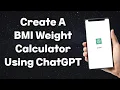 ChatGPT-How to Create A BMI Weight Calculator Using chatgpt-chatgpt tutorial