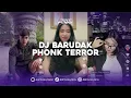 Download Lagu DJ BARUDAK PHONK TERROR DJ VINNIE PARGOY VIRAL TIK TOK TERBARU 2025