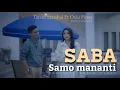 Download Lagu David Iztambul feat Ovhi Firsty - Saba Samo Mananti [Official Music Video]