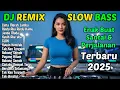 Lagu ENAK BANGET INI SIH🎵REMIX FULL BASS 🎧REMIX DANGDUT POPULER TERBARU 2026🎵REMIX PALING ENAK