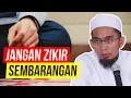 Download Lagu Jangan Sembarang ZIKIR!, Ini Zikir Rasulullah - Ustadz Adi Hidayat LC MA