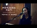 MENJAGA HATI ( YOVIE \u0026 NUNO ) -  MICHELA THEA COVER