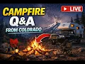 Colorado Campfire Q A