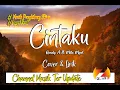 DALAM SEPIKU KAULAH CANDAKU- CINTAKU- RENDY ANDIKA Ft. MITA MPOT (LIRIK /LYRICS)