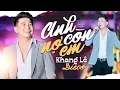 Lagu Anh Còn Nợ Em - Khang Lê DISCO | Nhạc Trữ Tình Sôi Động Đặc Sắc Nhất