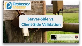 Server-side vs Client-side Validation - CompTIA Security SY0-401 4 1
