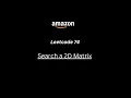 Search a 2D Matrix Leetcode 74 JAVA