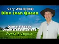 Lagu Blue Jean Queen Line Dance (Dance \u0026 Teach / Démo \u0026 Explications / French \u0026 English)