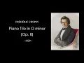 CHOPIN Piano Trio in G minor (Op. 8) Score