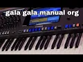 Lagu GALA GALA RHOMA IRAMA CEK SOUND MANUAL ORG