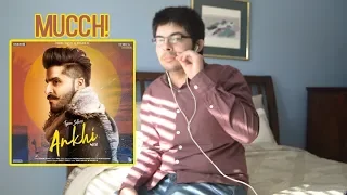 Pakistani Reaction on Punjabi Song ANKHI | TYSON SIDHU | KRU 172