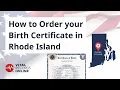 How to Order Your Rhode Island Birth Certificate Vital Records Online