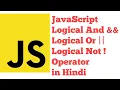 JavaScript Logical And Logical Or Logical Not Operator in JavaScript in Hindi Urdu