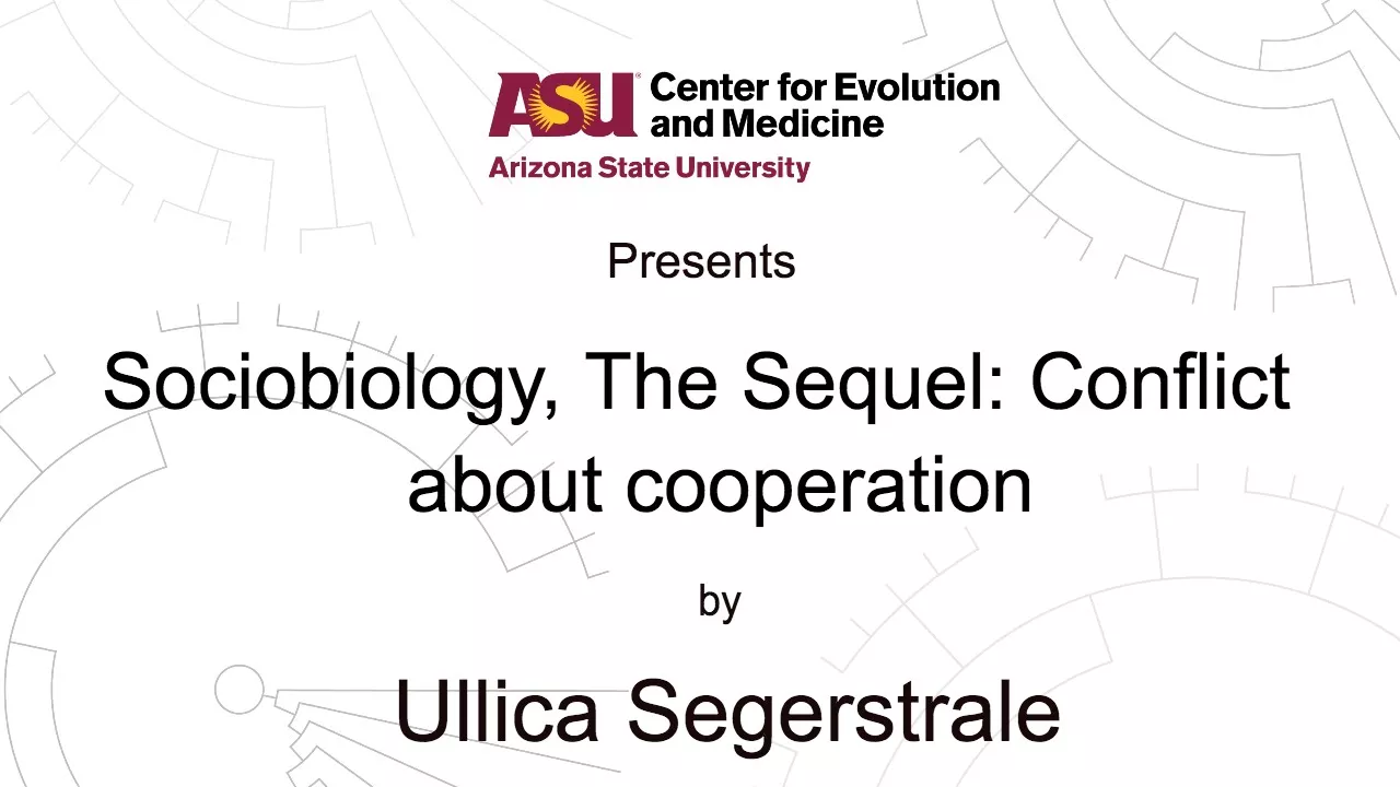 Sociobiology, The Sequel: Conflict about cooperation | Ullica Segerstrale
