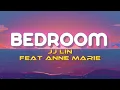 Bedroom - JJ Lin feat Anne Marie (Audio + Lyrics) HQ