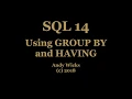 SQL - GROUP BY and HAVING