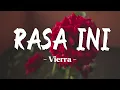 Rasa Ini – Vierra | Lirik Lagu