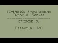 Programming Tutorial Series EPISODE 3 Essential