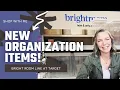 New Organization Items Target Brightroom