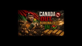 Canada Out, Burkina Faso In!