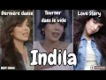 Lagu INDILA – Ses plus grands hits en paroles ✨ (Dernière danse, Tourner dans le vide, Love Story)
