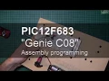 PIC12F683 Genie C08 programmed in assembly using PICkit 3