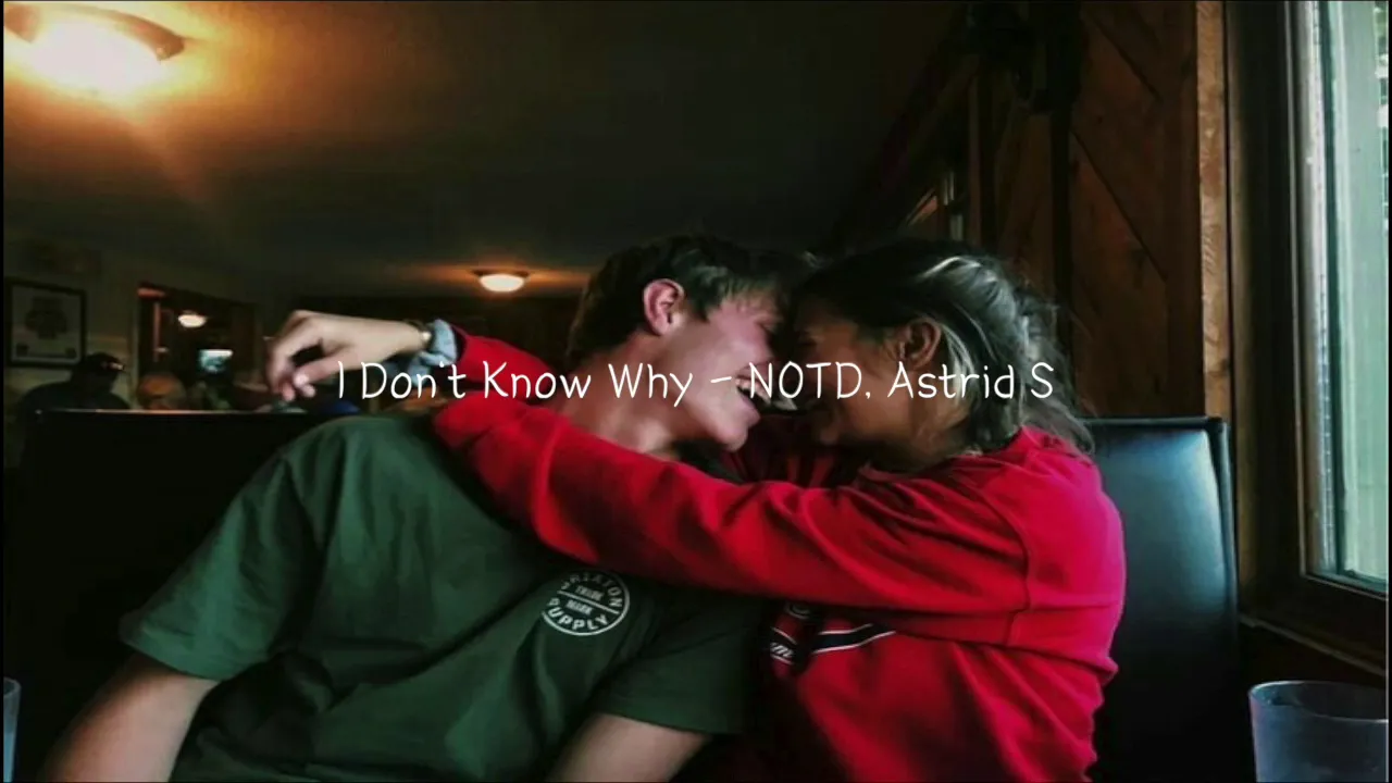 내가 왜 이러는지 모르겠어 Notd Astrid S I Don T Know Why 가사해석 번역 Lyrics Mp3 Download 3kbps Ringtone Lyrics 내가 왜 이러는지 모르겠어 Notd Astrid S I Don T Know Why 가사해석 번역 Lyrics Mp3 Download 3kbps Ringtone Lyrics