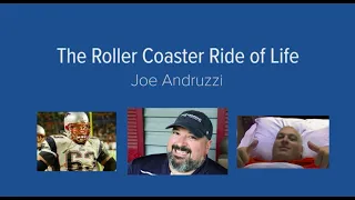 Stowe Weekend of Hope: The Roller Coaster Ride of Life with Joe Andruzzi