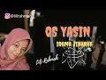 Download Lagu Lili Rahmah_ QS Yasin Irama Jiharka jiharka Full