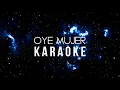 Raymix - Oye Mujer (Karaoke Oficial)