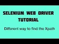 Different ways to find Xpath Selenium Webdriver with Java Tutorials