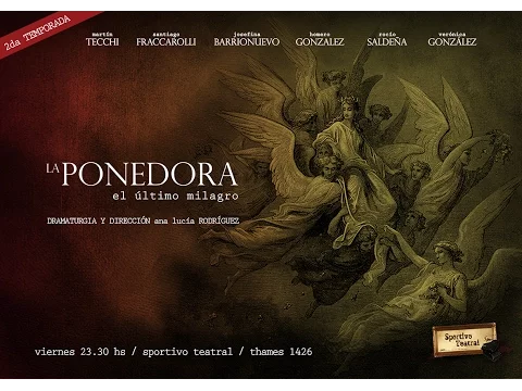 LA PONEDORA, EL ULTIMO MILAGRO
