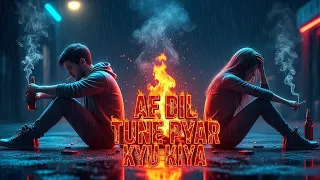  ae dil tune pyar kyu kiya heartbreak everyone feels most emotional lines ever niteshjikegaane