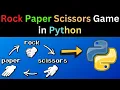 Python Tutorial Building a Rock-Paper-Scissors Game