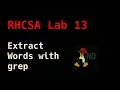 RHCSA Lab Q13 Extract words with a certain string from a dictionary grep them all