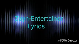 Download Zayn-Entertainer lyrics MP3