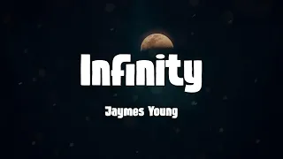 Download Infinity - Jaymes Young (Lyrics) MP3