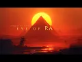 Lagu Eye of Ra – Ancient Egyptian Ambient Music for Focus, Wisdom \u0026 Deep Meditation